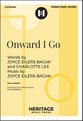 Onward I Go Three-Part Mixed choral sheet music cover